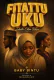 FITATTU UKU Zukata Cikin Rikici by BABY BINTU