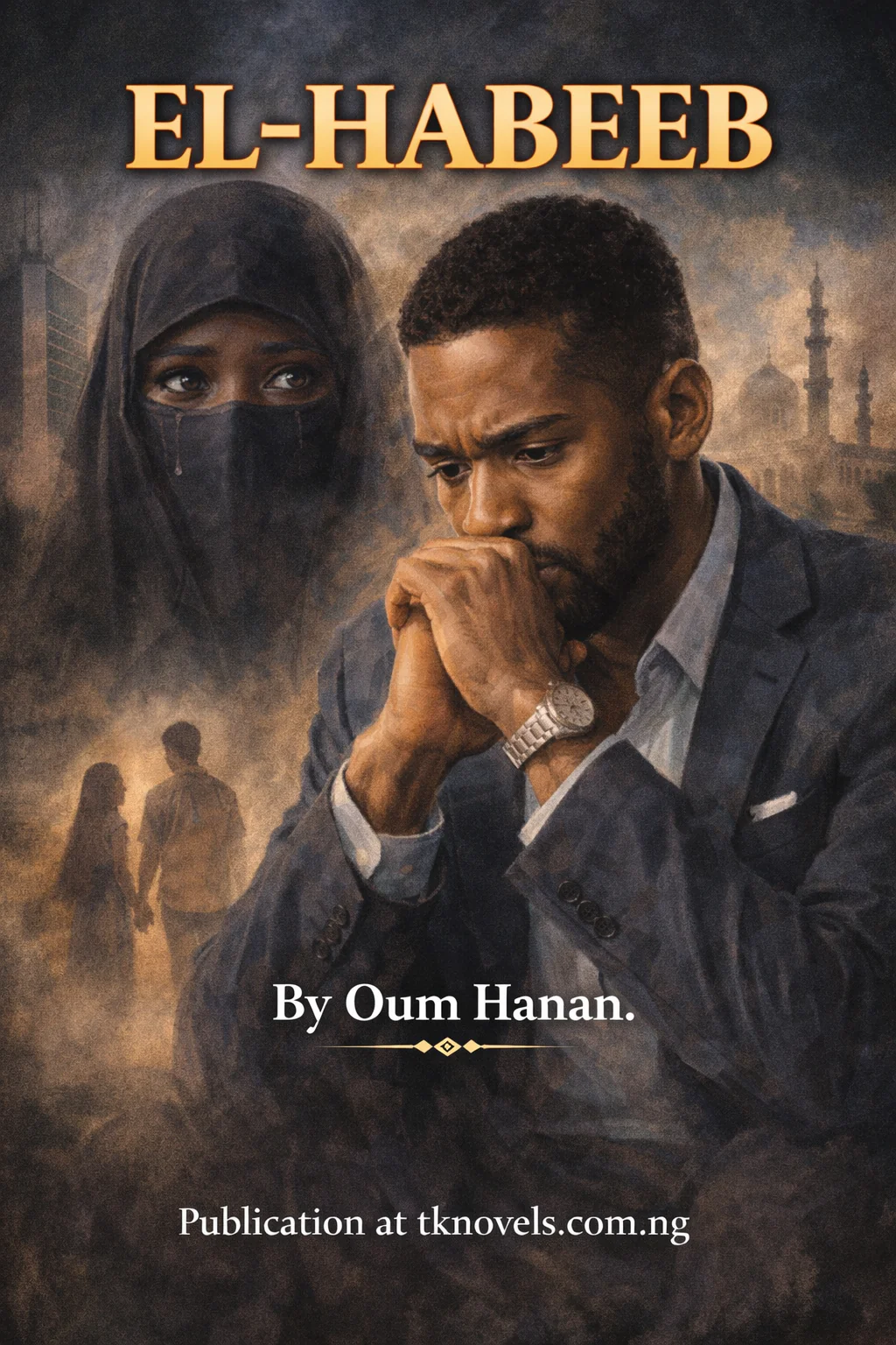 EL-HABEEB by OUM HANAN