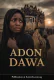 adon dawa