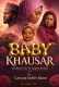 BABY KHAUSAR Yarinyar Da Ta Sauya Komai   by Layuza kabir Adam