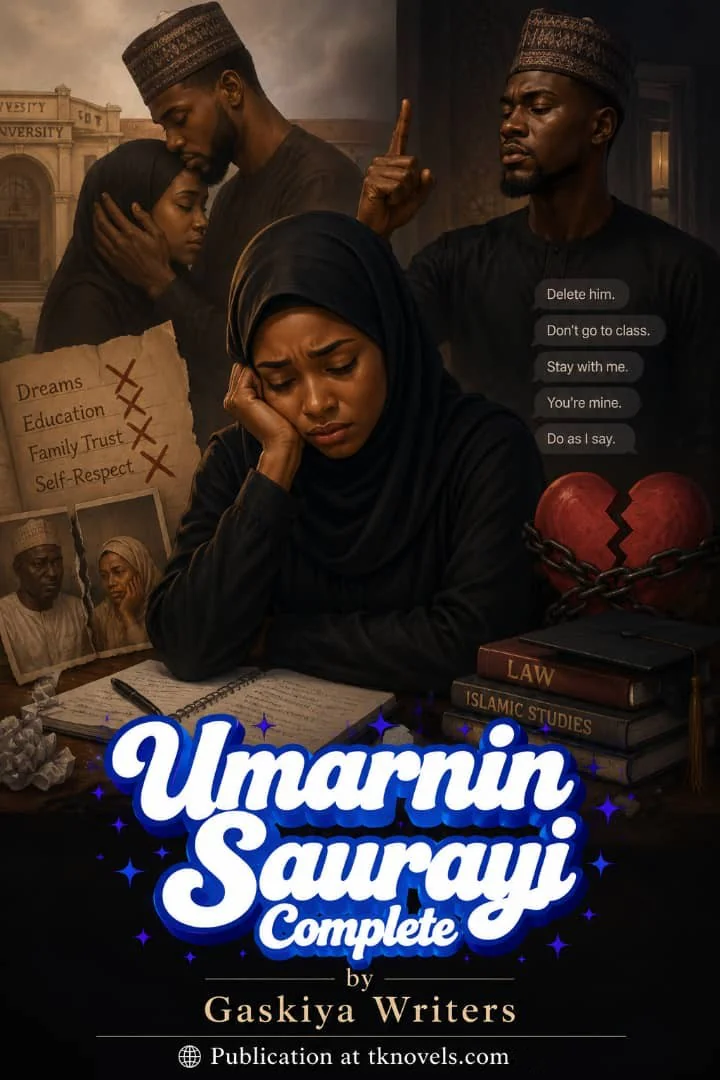 Umarnin Saurayi Complete by Gaskiya Writers